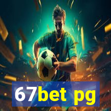 67bet pg